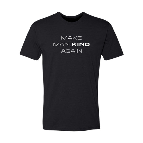 Make Man Kind Again T-Shirt