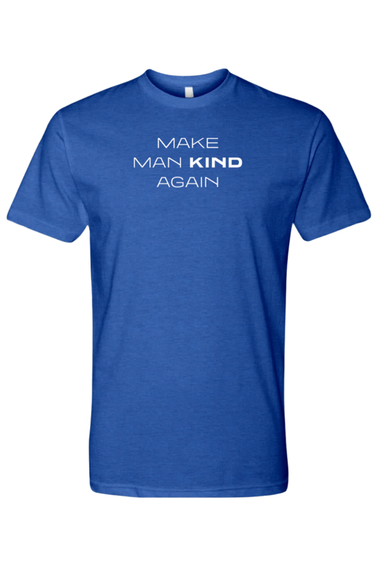 Make Man Kind Again